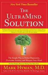 9781416549727-1416549722-The UltraMind Solution: The Simple Way to Defeat Depression, Overcome Anxiety, and Sharpen Your Mind