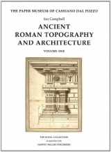 9781872501123-1872501125-Ancient Roman Topography And Architecture (Paper Museum of Cassiano Dal Pozzo)(Three Volumes)