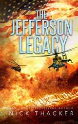 9781725683181-1725683180-The Jefferson Legacy - Mass Market (Harvey Bennett Thrillers)
