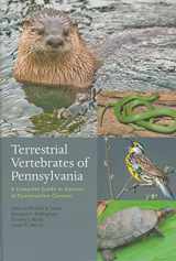 9780801895449-0801895448-Terrestrial Vertebrates of Pennsylvania: A Complete Guide to Species of Conservation Concern