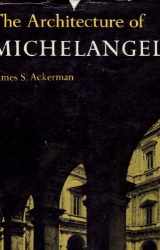 9780670132324-0670132322-The Architecture of Michelangelo