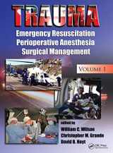 9780824729196-0824729196-Trauma: Emergency Resuscitation, Perioperative Anesthesia, Surgical Management, Volume I