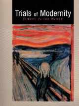 9780536391179-0536391173-Trials of Modernity: Europe in the World