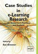 9781909507814-1909507814-Case Studies in E-Learning Research for Researchers, Teachers and Students