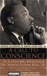 9781570425738-1570425736-A Call to Conscience: The Landmark Speeches of Dr. Martin Luther King, Jr.