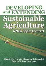9781560223320-1560223324-Developing and Extending Sustainable Agriculture (Sustainable Food, Fiber, and Forestry Systems)