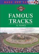 9780791086926-0791086925-Famous Tracks (Race Car Legends: Collector's Edition)