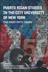 9781945662492-1945662492-Puerto Rican Studies in the City University of New York: The First 50 Years
