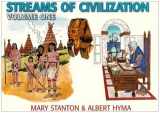 9781930367432-1930367430-Streams of Civilization: Earliest Times to the Discovery of the New World (Vol 1) (79555)