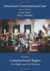 9781594606250-1594606250-American Constitutional Law: Volume Two, Constitutional Rights: Civil Rights and Civil Liberties