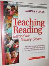 9780439767576-0439767571-Teaching Reading Beyond the Primary Grades: A Blueprint for Helping Intermediate Students Develop the Skills They Need to Comprehend the Texts They Read