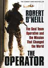 9781471148125-1471148122-The Operator: The Seal Team Operative And The Mission That Changed The World