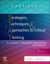 9780323661263-0323661262-Strategies, Techniques, & Approaches to Critical Thinking: A Clinical Judgment Workbook for Nurses