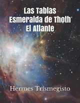 9781707903023-1707903026-Las Tablas Esmeralda de Thoth El Atlante (Spanish Edition)