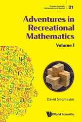 9789811226502-9811226504-Adventures In Recreational Mathematics - Volume I (Problem Solving In Mathematics And Beyond)