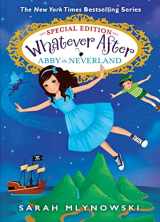 9781338775600-133877560X-Abby in Neverland (Whatever After Special Edition #3)