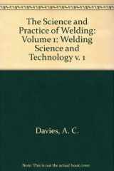 9780521361453-0521361451-The Science and Practice of Welding: Volume 1
