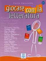 9788886440325-8886440324-Giocare con la letteratura: Libro (Italian Edition)