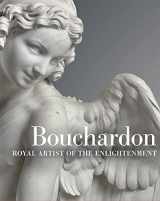 9781606065068-1606065068-Bouchardon: Royal Artist of the Enlightenment