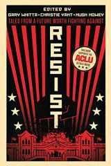 9781728821443-1728821444-Resist: Tales from a Future Worth Fighting Against