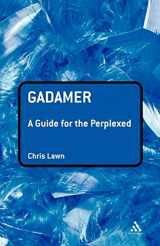 9780826484628-082648462X-Gadamer: A Guide for the Perplexed (Guides for the Perplexed)
