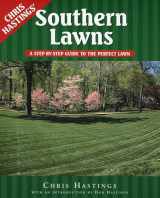 9781563526237-1563526239-Southern Lawns: A Step-by-Step Guide to the Perfect Lawn