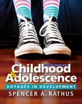 9781305504592-1305504593-Childhood and Adolescence: Voyages in Development