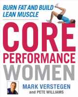9781583333624-1583333622-Core Performance Women: Burn Fat and Build Lean Muscle