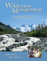 9781555916824-1555916821-Wilderness Management: Stewardship and Protection of Resources and Values