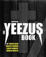 9781732124011-1732124019-The Yeezus Book