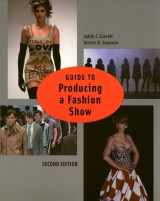 9781563672538-1563672537-Guide to Producing a Fashion Show 2nd edition