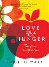 9781742377766-1742377769-Love and Hunger