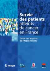 9782287393051-2287393056-Survie des patients atteints de cancer en France: Étude des registres du réseau FRANCIM (French Edition)