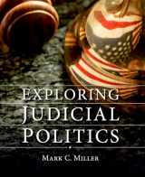 9780195343076-0195343077-Exploring Judicial Politics