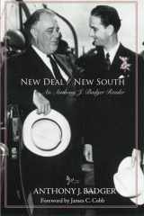 9781557288448-1557288445-New Deal/New South: An Anthony J. Badger Reader