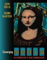 9780205308033-0205308031-Converging Media: An Introduction to Mass Communication