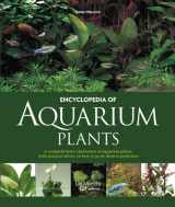 9781639195510-1639195513-ENCYCLOPEDIA OF AQUARIUM PLANTS