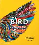 9781838661403-1838661409-Bird: Exploring the Winged World