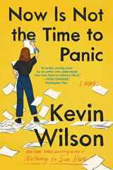 9780062913517-0062913514-Now Is Not the Time to Panic: A Novel