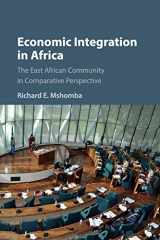 9781316637128-1316637123-Economic Integration in Africa: The East African Community in Comparative Perspective