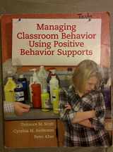 9780205498345-0205498345-Managing Classroom Behavior Using Positive Behavior Supports