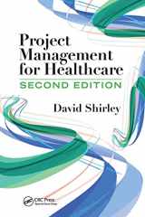 9781032474793-1032474793-Project Management for Healthcare (ESI International Project Management Series)