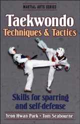 9780880116442-0880116447-Taekwondo Techniques and Tactics (Martial Arts Series)