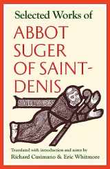 9780813237084-0813237084-Selected Works of Abbot Suger of Saint-Denis