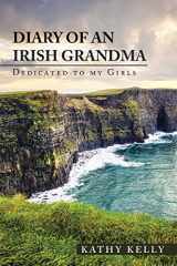 9781728371269-1728371260-Diary of an Irish Grandma: Dedicated to My Girls