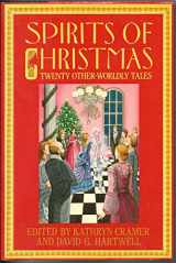 9780922066162-0922066167-Spirits of Christmas: Twenty Other-Worldly Tales