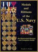 9781884452789-1884452787-Medals and Ribbons of the U. S. Navy: An Illustrated History and Guide
