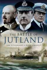 9781783462667-1783462663-The Battle of Jutland: World War II from Original Sources