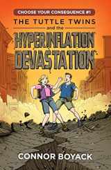 9781943521395-1943521395-The Tuttle Twins and the Hyperinflation Devastation