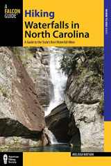 9780762771509-076277150X-Hiking Waterfalls in North Carolina: A Guide To The State's Best Waterfall Hikes